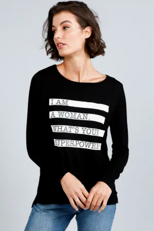 SLOGO LONG SLEEVED TOP  BLACK - I AM WOMAN - FINAL CLEARANCE